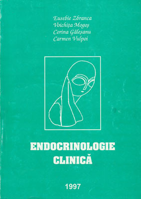 Endocrinologie clinica (Eusebie Zbranca, Voichita Mogos, Corina Galesanu) foto