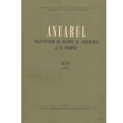 - Anuarul de istorie si arheologie &amp;quot;A.D. Xenopol&amp;quot; XIII - 133795 foto