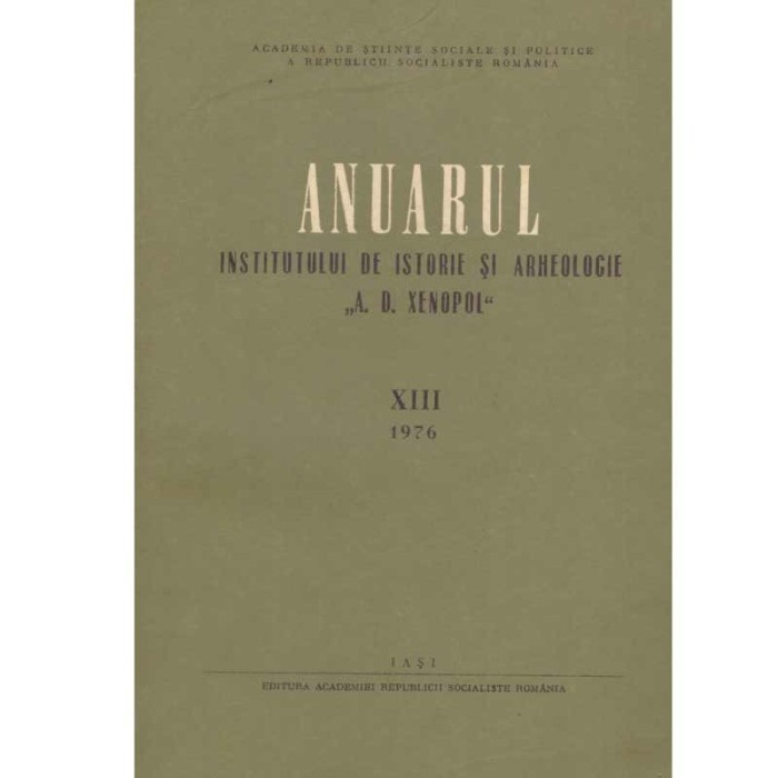 - Anuarul de istorie si arheologie &quot;A.D. Xenopol&quot; XIII - 133795