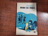 Mirii cei tristi de Dan Mutascu