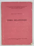TEORIA RELATIVITATII de N, MIHAILEANU , 1972