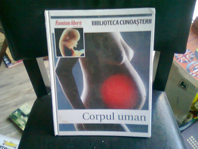 CORPUL UMAN - BIBLIOTECA CUNOASTERII foto