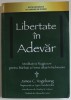 LIBERTATE IN ADEVAR , MEDITATII SI RUGACIUNI PENTRU BARBATI SI FEMEI AFLATI IN INCHISOARE de JAMES C. VOGELZANG , 2014