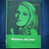 Cumpara ieftin MADONA DIN TREN - MAURICE DEKOBRA - RESTITUIRI