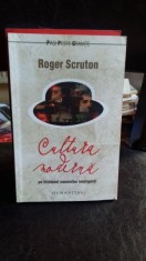 Cultura Moderna , Roger Scruton , 2011
