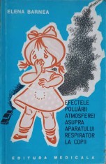 EFECTELE POLUARII ATMOSFERICE ASUPRA APARATULUI RESPIRATOR LA COPII-ELENA BARNEA-227562
