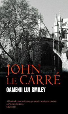 Oamenii Lui Smiley, John Le Carre - Editura RAO Books foto