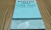 CEAIUL VERDE - Walter Radu Florescu (traducere) - Niculescu, 2005, 160 p.