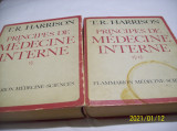 Principes de medecine interne 2 volume t.r. harrison- 1982-lb franceza