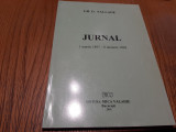 GH. D. PALLADE - JURNAL 1 Martie 1897 - 8 Ianuarie 1898 - 2001, 145 p., Alta editura