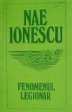 Fenomenul legionar &ndash; Nae Ionescu
