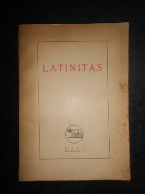 Latinitas. Congres de la presse latine. Bucarest-Octobre, 1927 foto