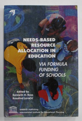 NEEDS - BASED ALLOCATION IN EDUCATION , VIA FORMULA FUNDING OF SCHOOLS , edited by KENNETH N. ROSS and ROSALIND LEVACIC , 1999 foto
