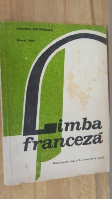 Limba franceza. Manual pentru clasa a XI-a- Marcel Saras foto