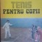 Tenis pentru copii Aurel Segarceanu