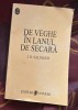 J. D. Salinger - De veghe in lanul de secara