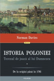 Istoria Poloniei (2 volume) &ndash; Norman Davies