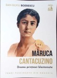 MARUCA CANTACUZINO, DRAMA PRINTESEI BLESTEMATE-DAN SILVIU BOERESCU-281149