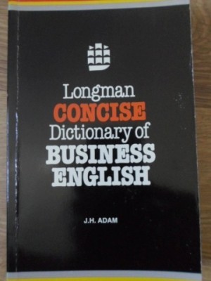 LONGMAN CONCISE DICTIONARY OF BUSINESS ENGLISH-J.H. ADAM-229890 foto