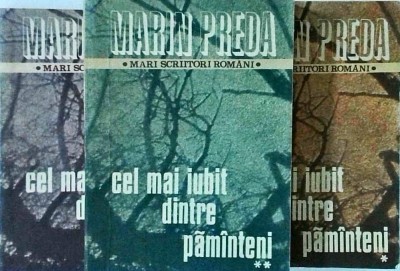 Marin Preda - Cel mai iubit dintre pamanteni foto