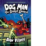 Dog Man 12: The Scarlet Shedder (PB) - Dav Pilkey