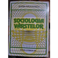 SOCIOLOGIA VARSTELOR - SORIN RADULESCU