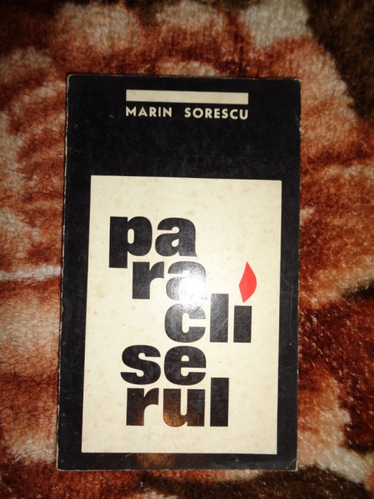Paracliserul - Marin Sorescu ( tragedie in trei tablouri ) / teatru ,51 pagini