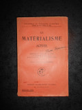 Le Materialisme Actuel - Bergson, Poincare, Gide, Wagner (1926), Editura Ernest Flammarion, Carte Veche