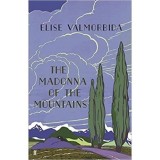 The Madonna of The Mountains