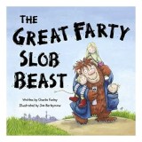 Great Farty Slob Beast