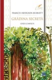 Gradina secreta - Frances Hodgson Burnett