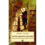 Anticariatul de idei - Mirel Talos, Rao