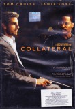 DVD Film de colectie: Collateral ( Tom Cruise si Jamie Foxx - vezi descriere )