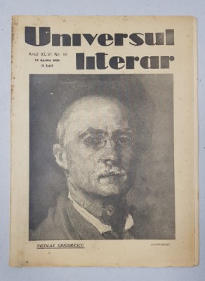 REVISTA &amp;#039;UNIVERSUL LITERAR&amp;#039;, ANUL XLVI, NR. 16, 13 APRILIE 1930 foto