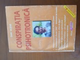 Conspirația Psihotronică-Dan Alexe