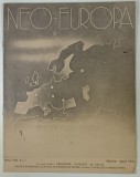 NEO - EUROPA , REVISTA SOCIAL - ECONOMICA , NR. 6-7 , MARTIE - APRILIE , 1942