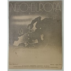 NEO - EUROPA , REVISTA SOCIAL - ECONOMICA , NR. 6-7 , MARTIE - APRILIE , 1942