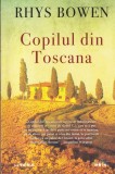 Rhys Bowen - Copilul din Toscana