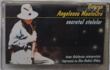 CASETA AUDIO ORIGINALA: GEORGE ANGELESCU MONTEORO - SECRETUL STELELOR: TEME FOLCLORICE INTERPRETATE IMPREUNA CU DAN ANDREI ALDEA (Rec. 1994)