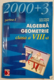 Anton Negrila, Maria Negrila - Algebra, Geometrie - Clasa a VIII-a - 2000+3