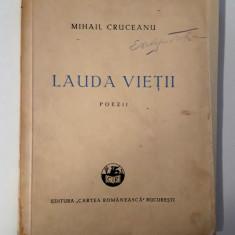 Carte veche Mihai Cruceanu Lauda vietii Poezii