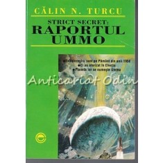 Super-Secret: Raportul Ummo - Calin N. Turcu