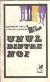 Unul dintre noi - Alexandra Conta, Constantin Ghiban
