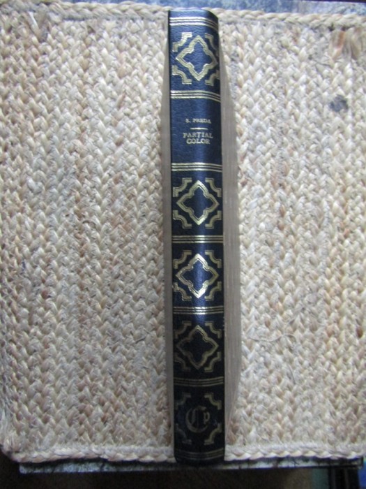 Partial Color - Sorin Preda, Editura Prietenii Cartii, 1993, Roman Cartonat