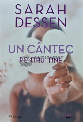 Un cantec pentru tine - 2020 - Sarah Dessen (Y315) foto