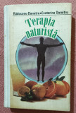 Terapia naturista. Incursiune in farmacia naturii - Raducanu Dumitru