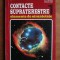 Jean Sider - Contacte supraterestre 2 ( Iluzia cosmica )