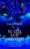 Nu uita să-ți amintești - Hardcover - Val Emmich - RAO