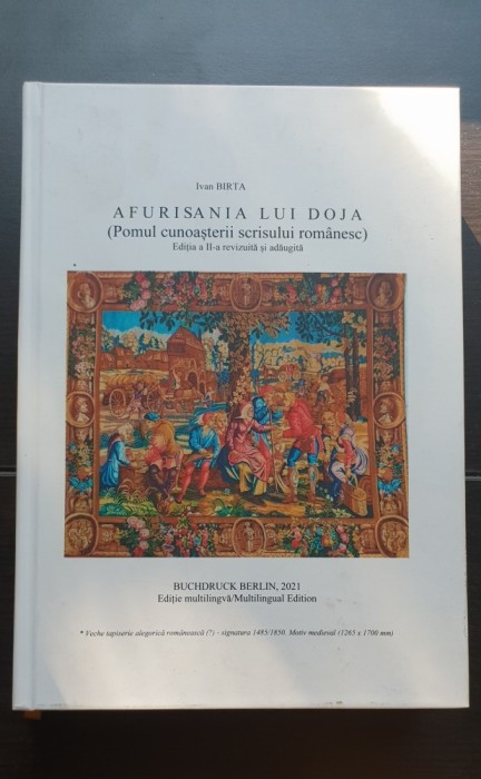 Afurisania lui Doja (Pomul cunoașterii scrisului rom&acirc;nesc) - IVAN BIRTA (cartea prezintă autograful autorului)