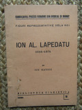 ION AL. LAPEDATU 1844-1878 - ION MATEIU